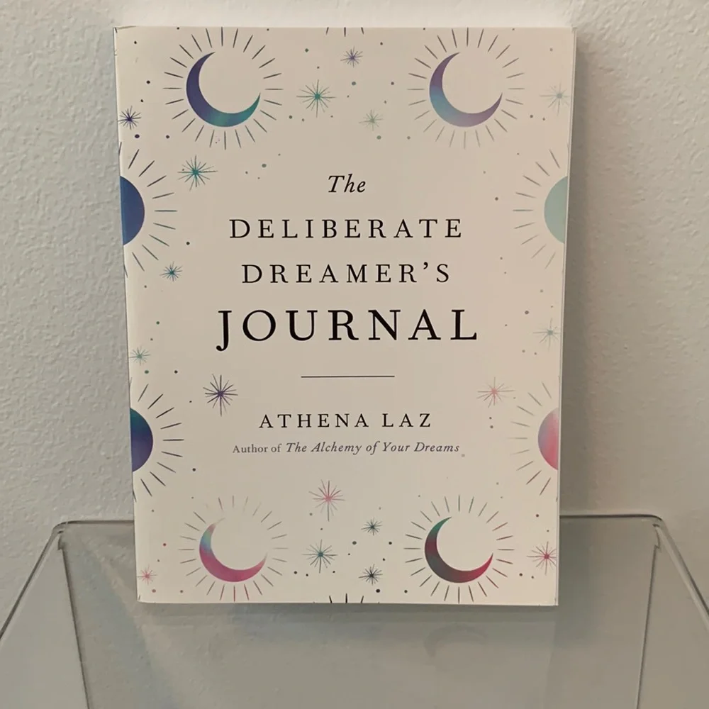 The Deliberate Dreamers Journal by Athena Laz paperback workbook